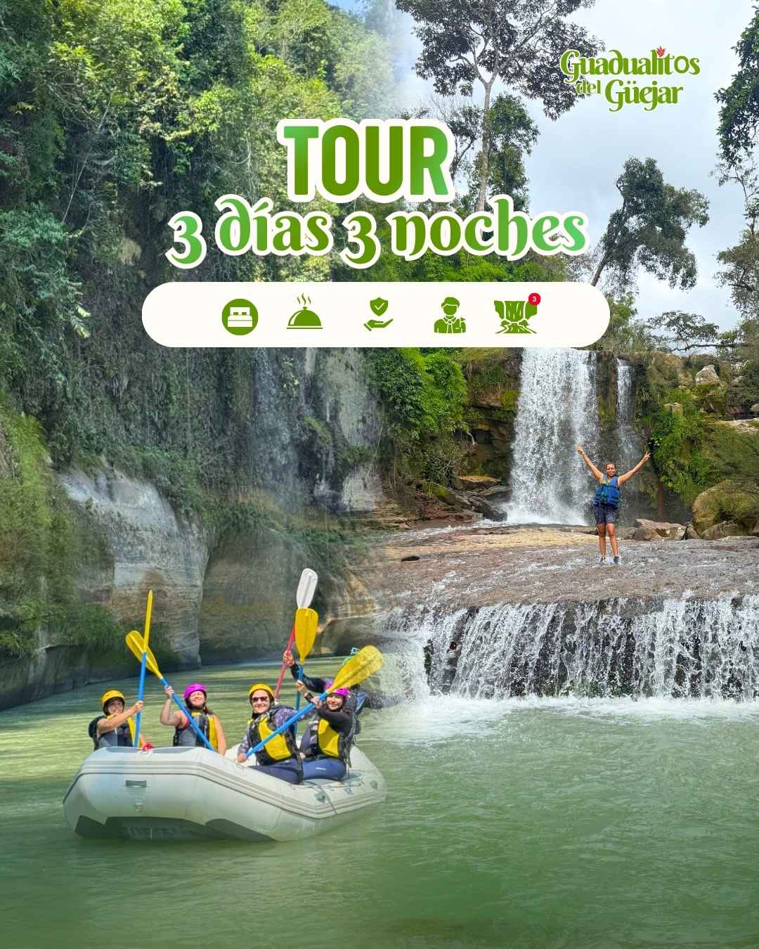 Encantos + Rafting + Paraíso de Cascadas – 3D / 3N